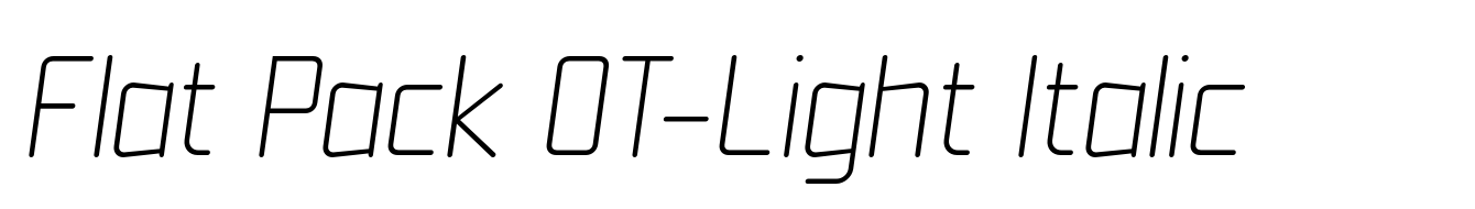 Flat Pack OT-Light Italic